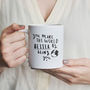 'You Make The World Better By Being You' Mug, thumbnail 2 of 7