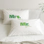 Personalised Couple Pillowcases Mr / Mrs, thumbnail 3 of 12