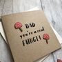 Dad You're A Real Fungi Birthday/Father's Day Card, thumbnail 2 of 2