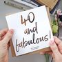Forty And Fabulous | 40th Birthday Card For Her, thumbnail 3 of 4