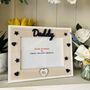 Personalised Dad Daddy Photo Frame Birthday, thumbnail 4 of 12