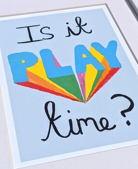Is It Play Time? Children's Art Print Unframed, 2 of 4