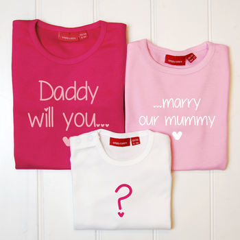 Personalised 'Will You Marry…' T Shirt And Babygrow Set, 2 of 9