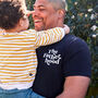 Fatherhood Slogan T Shirt, thumbnail 1 of 2
