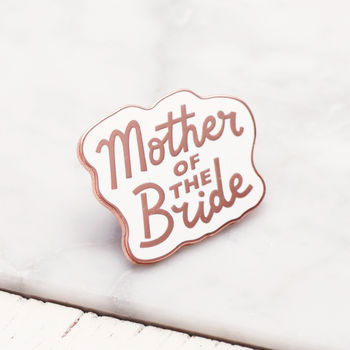 'Mother Of The Bride' Enamel Pin, 2 of 8
