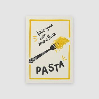 Love You More Than Pasta A4 Art Print, 5 of 8