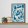 Bloody Love, Poster Print, Kitchen Wall Art, Wall Art Print, Fun Typography Print, Colourful Art, Home Decor, A5, A4, A3, A2, A1, thumbnail 2 of 8