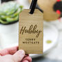 Personalised Hubby And Wifey Wooden Luggage Tag Wedding, thumbnail 2 of 3