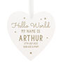 Personalised Hello World New Baby Heart Decoration, thumbnail 2 of 4