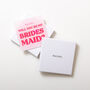 Personalised Bridesmaid Proposal Gift, thumbnail 12 of 12