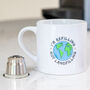 Refill Not Landfill Coffee Capsule And Espresso Mug Set, thumbnail 1 of 6