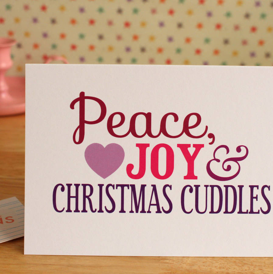 'peace, joy, christmas cuddles' christmas card by dottypink designs  notonthehighstreet.com