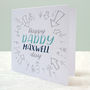 Personalised Happy Daddy Day Card, thumbnail 1 of 5