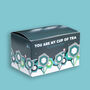You Are My Cup Of Tea, Breakfast Blends Tea Gift Box, thumbnail 1 of 2