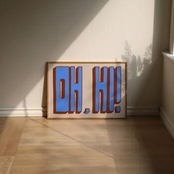 Oh Hi Horizontal Retro Wall Art Print, 8 of 10