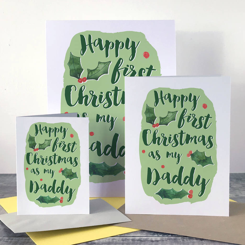 First Christmas As My Daddy Card By Alexia Claire | notonthehighstreet.com