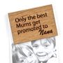 Personalised Only The Best Mums…Magnet, thumbnail 3 of 7