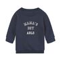 Mama's Boy/Girl Sweatshirt Personalised, thumbnail 1 of 2
