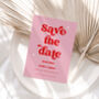 Personalised Pink Retro Save The Dates, thumbnail 1 of 2