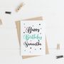 Personalised Happy Birthday Calligraphy Greeting Card, thumbnail 2 of 2