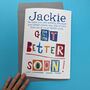Personalised Big Get Well Soon Card, thumbnail 8 of 9