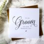 To My Groom Wedding Card, thumbnail 1 of 8