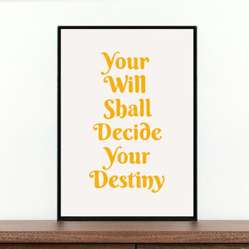 Jane Eyre Quote Print, Your Will Shall Decide Your Destiny, 3 of 4