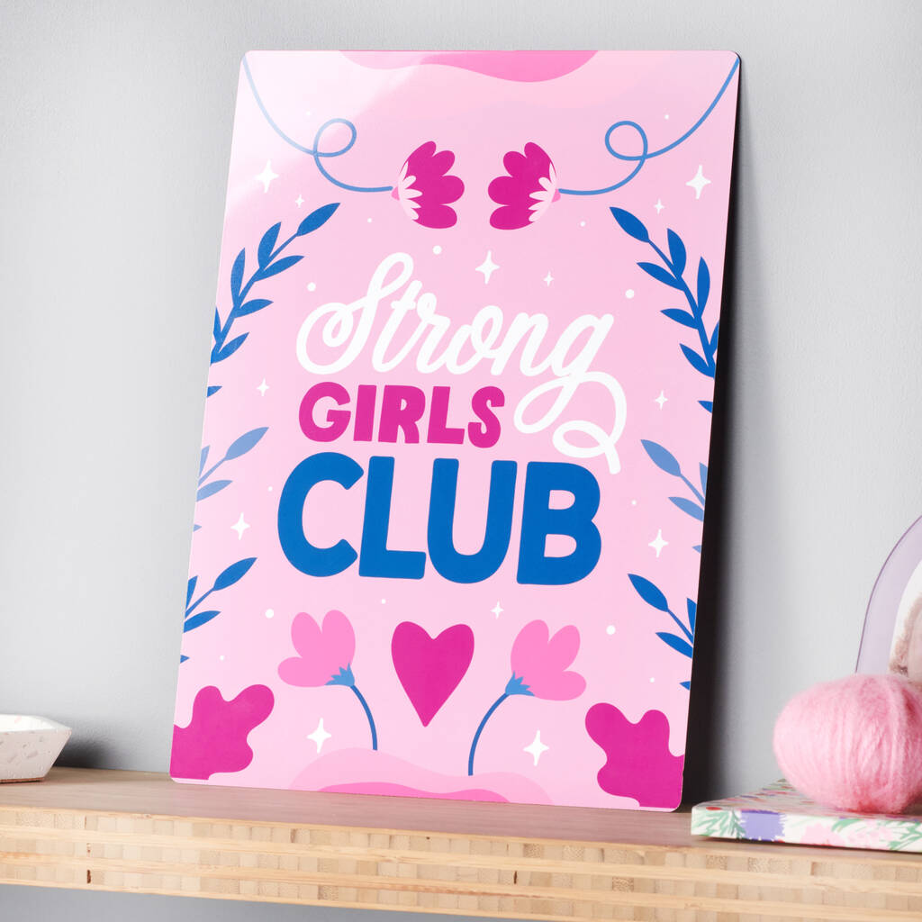 Empowering Strong Girls Club Metal Sign, 1 of 4