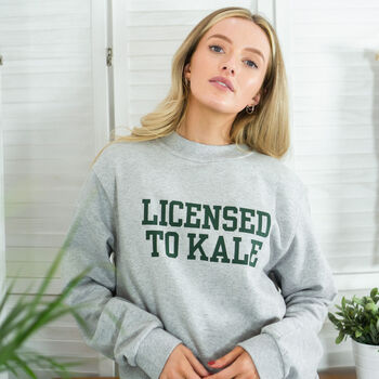 Unisex 'Licensed To Kale' Sweatshirt Jumper, 4 of 8