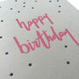 'Happy Birthday' Dots Letterpress Card, thumbnail 3 of 3