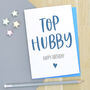 Top Hubby Husband Birthday Card, thumbnail 2 of 3