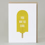 'You Are So Cool' Card, thumbnail 1 of 2