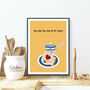 You Are The Jam To My Toast Kitchen Print, thumbnail 2 of 3