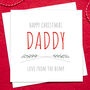 To Daddy Personalised Christmas Card, thumbnail 3 of 5