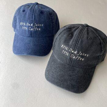 85% Dad Jokes 15% Coffee Embroidered Slogan Cap, 5 of 6