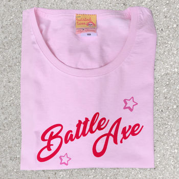 Battle Axe Ladies Tshirt Top For Older Woman, 3 of 5