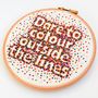 Rainbow Hand Embroidery Inspirational Quote Hoop Art, thumbnail 3 of 4