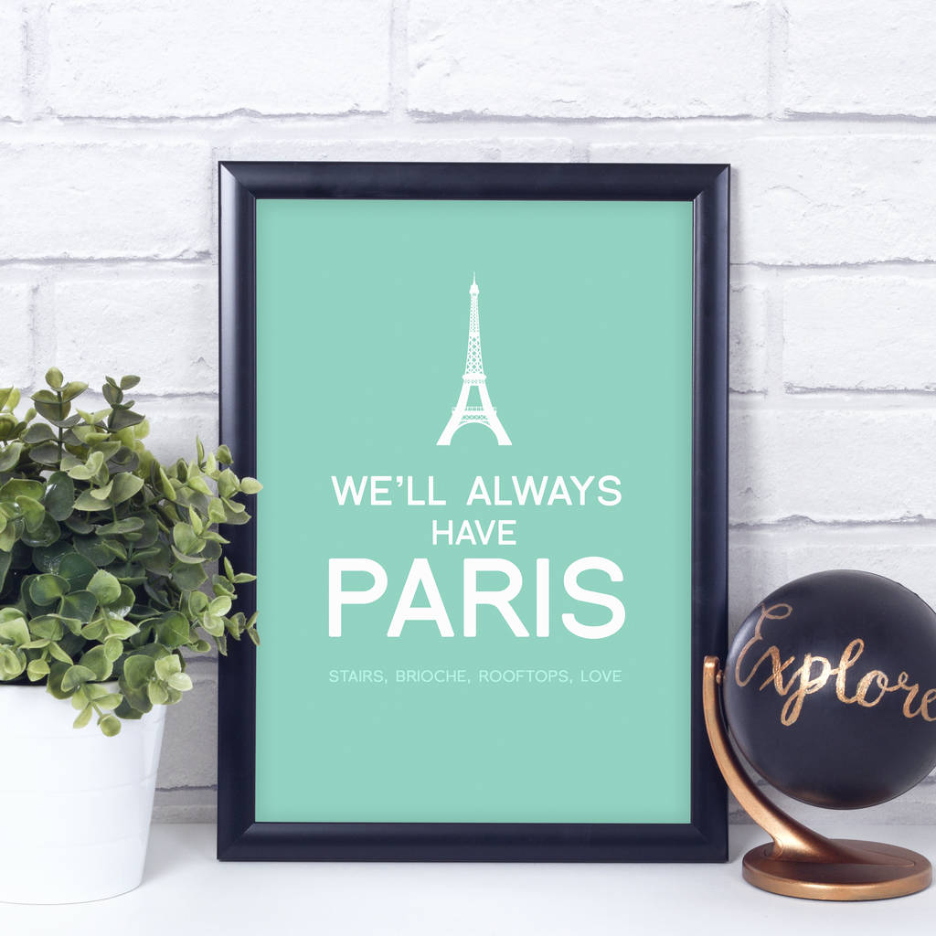 Personalised 'We'll Always Have Paris' Print, 1 of 12