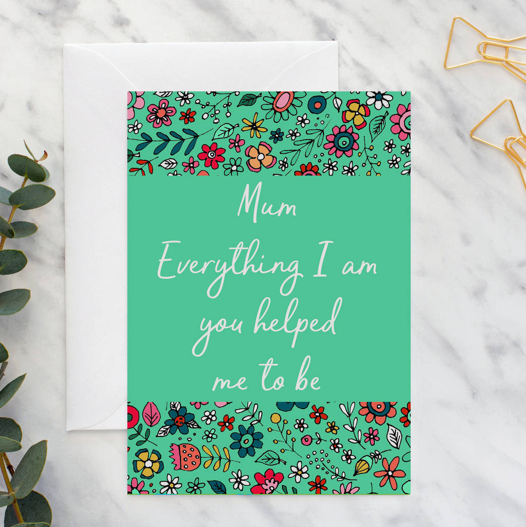 'everything I Am' Mother's Day Card A5 By Giddy Kipper ...