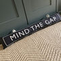 Mind The Gap Draught Excluder, thumbnail 1 of 12