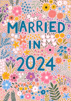 Floral Wedding Card, Married In 2024, 3 of 3