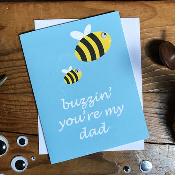 Buzzin' You're My Dad Card, 2 of 3