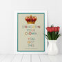 Straighten Your Crown, Typography Art Print, thumbnail 1 of 4