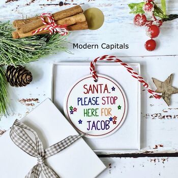 Personalised Santa Stop Here Decoration, 5 of 6