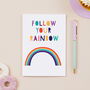 Follow Your Rainbow Greeting Cards, thumbnail 1 of 2