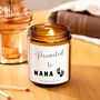 Promoted To Nana Funny Pregnancy Announcement Candle Gift, thumbnail 3 of 4