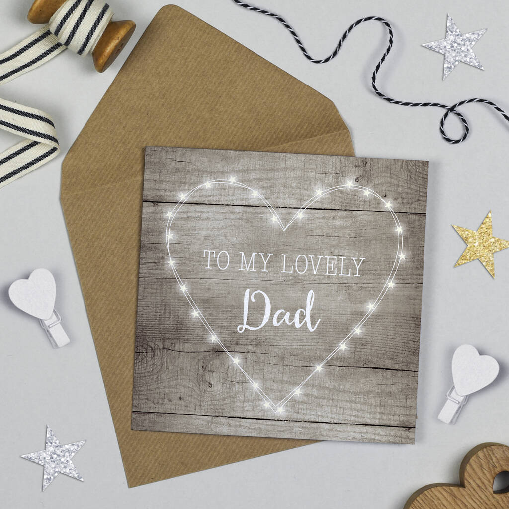 Fairy Lights 'Lovely Dad' Birthday Card