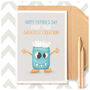 Greatest Creation Funny Happy Father's Day Dad Card, thumbnail 1 of 6
