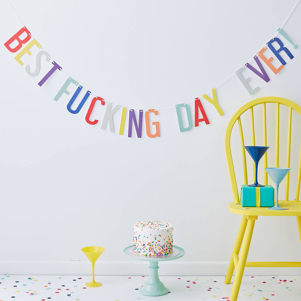 Best Fucking Day Ever Banner Bunting And Balloons Kit, 1 of 3