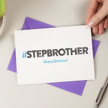 Hashtag Step Brother Birthday Card, 2 of 4